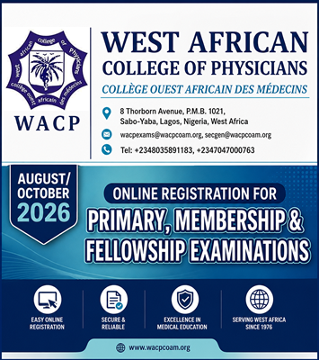 WACP AUGUST/OCTOBER 2026 Examination Online Registration Is Now Open